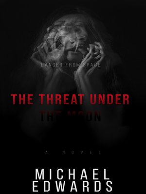 cover image of The Threat under the Moon